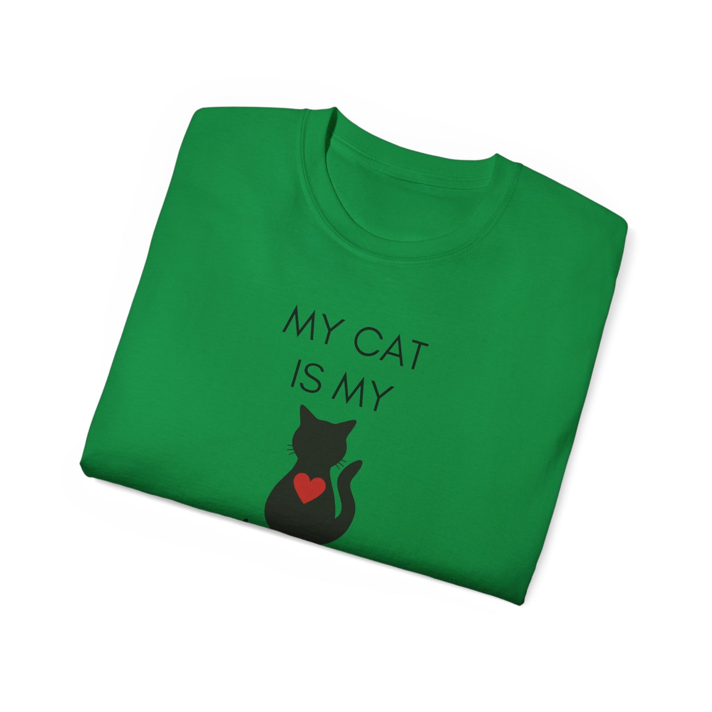 My Cat Is My Valentine T-Shirt