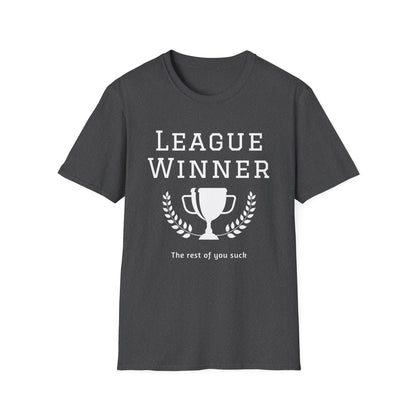 Fantasy Football League Winner T-Shirt - The Rest of You Suck - Trophy with Laurels