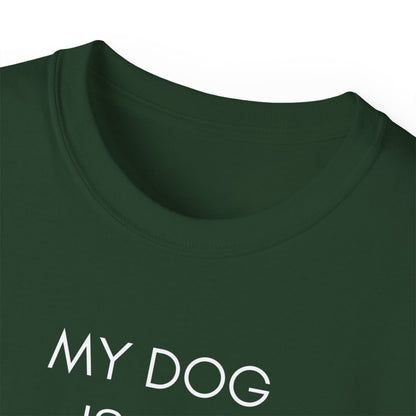 My Dog Is My Valentine T-Shirt