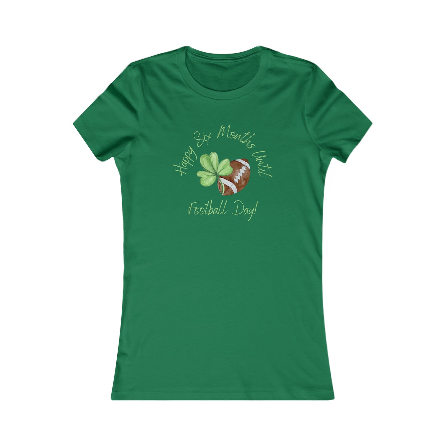 St. Patrick's Day Funny Football Tee - Ladies Fit