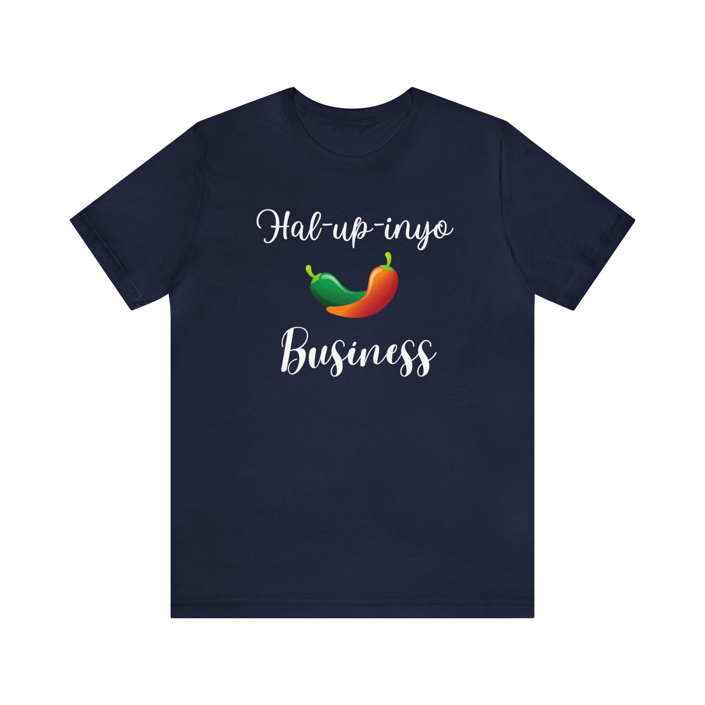 Funny Jalapeno Shirt - Cinco de Mayo - Snarky - Darks