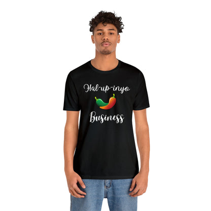 Funny Jalapeno Shirt - Cinco de Mayo - Snarky - Darks