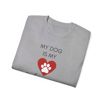 My Dog Is My Valentine T-Shirt