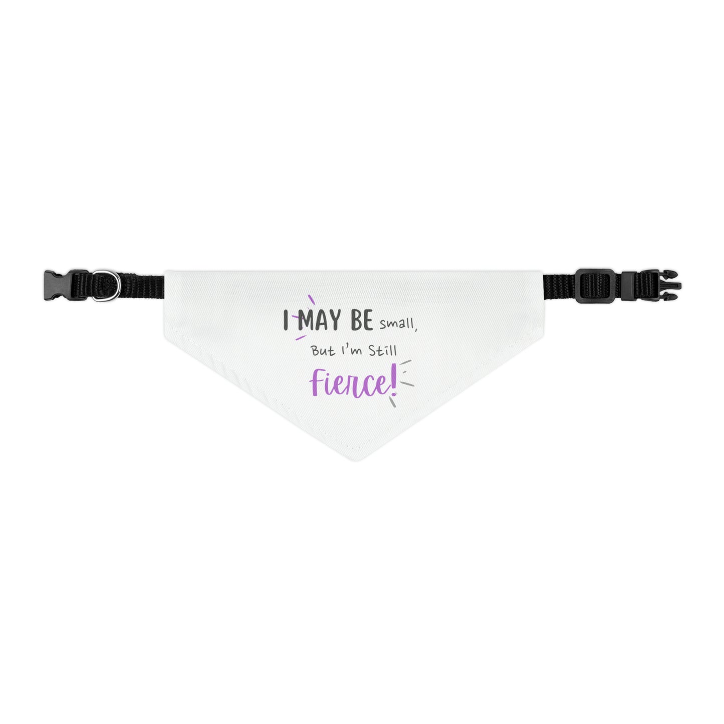 Small but Fierce Pet Bandana Collar