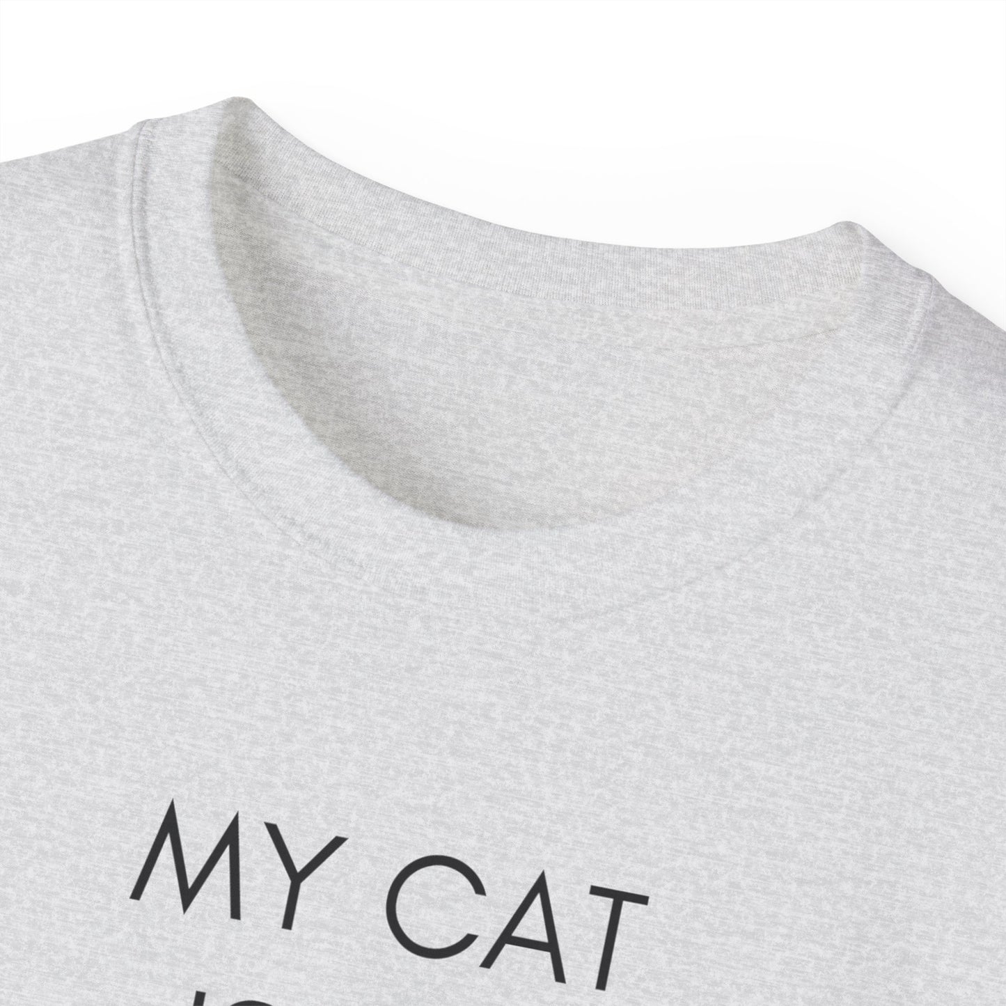 My Cat Is My Valentine T-Shirt