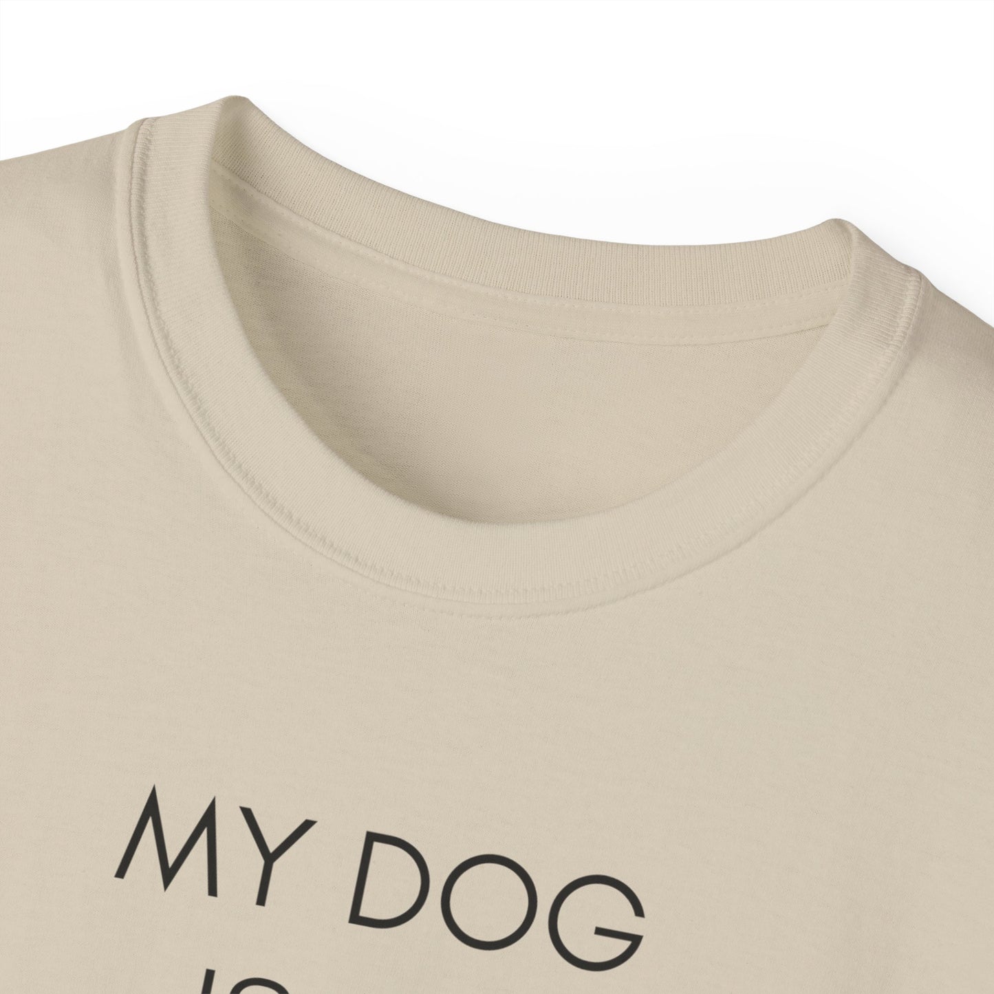 My Dog Is My Valentine T-Shirt